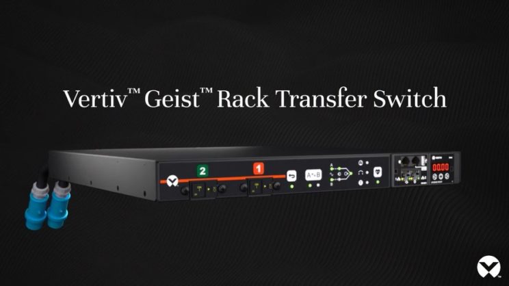 New Tech News – Vertiv Geist Rack Transfer Switch