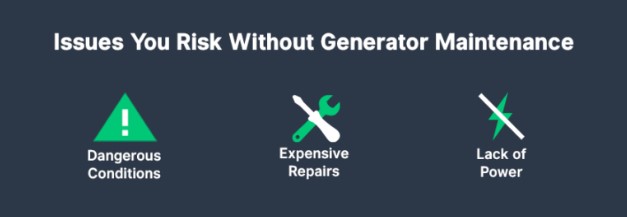 risk of not doing generator maintenance